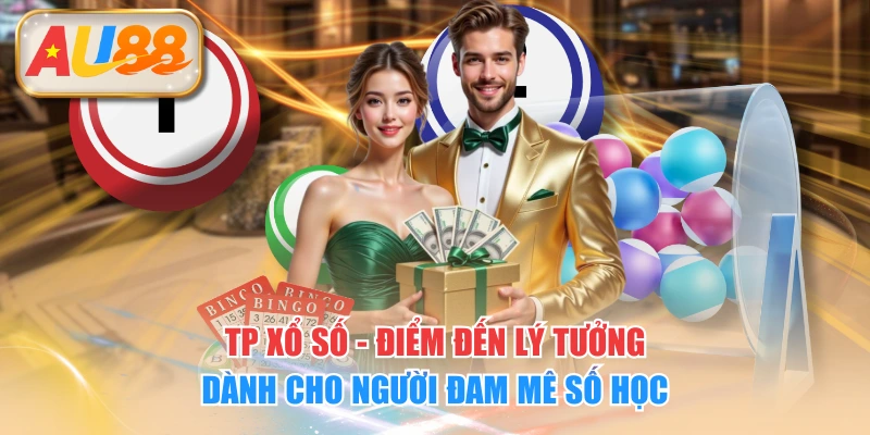 TP Xổ Số - Điểm Đến Lý Tưởng Dành Cho Người Đam Mê Số Học